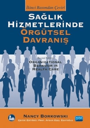 Resim Sağlık Hizmetlerinde Örgütsel Davranış
