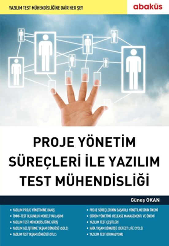 resm Proje Yönetim Süreçleri ile Yazılım Test Mühendisliği