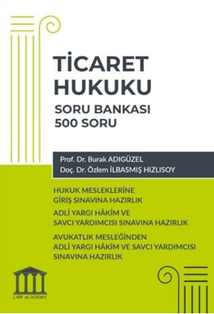 Resim Ticaret Hukuku Soru Bankası - Hukuk Mesleklerine Giriş Sınavına Hazırlık