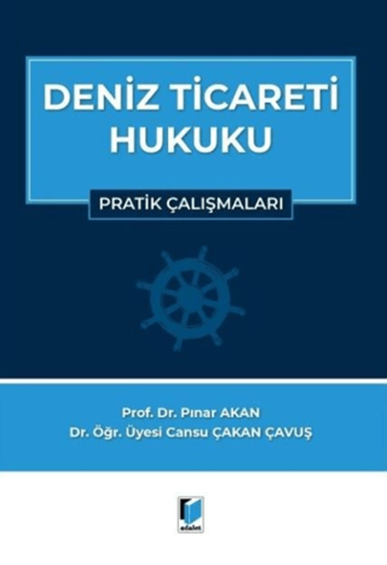resm Deniz Ticareti Hukuku Pratik Çalışmalar