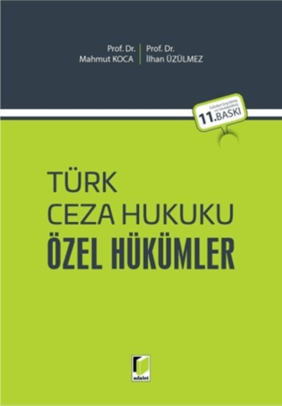 resm Türk Ceza Hukuku Özel Hükümler