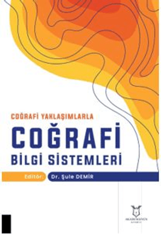 resm Coğrafi Yaklaşımlarla Coğrafi Bilgi Sistemleri