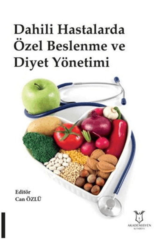 resm Dahili Hastalarda Özel Beslenme ve Diyet Yönetimi
