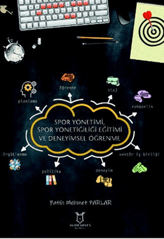 resm Spor Yönetimi, Spor Yöneticiliği Eğitimi ve Deneyimsel Öğrenme