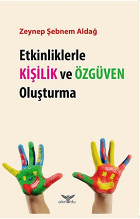 Resim Etkinliklerle Kişilik ve Özgüven Oluşturma