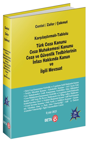 Resim Karşılaştırmalı-Tablolu Türk Ceza Kanunu Ceza Muhakemesi Kanunu Ceza ve Güvenlik Tedbirlerinin İnfazı Hakkında Kanun ve İlgili Mevzuat