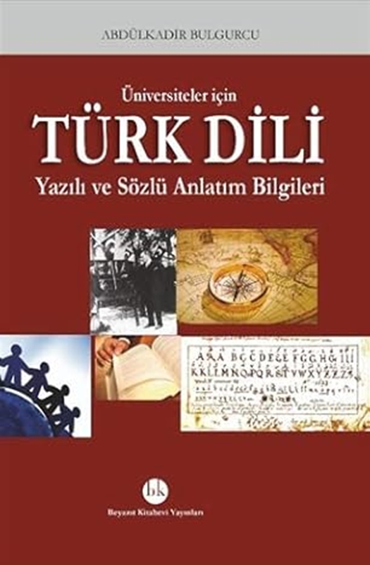 resm Üniversiteler için Türk Dili Yazılı ve Sözlü Anlatım Bilgileri