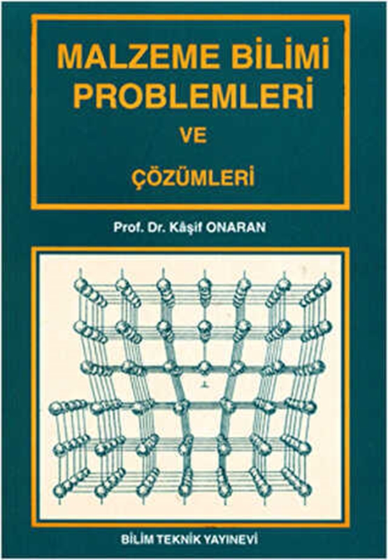 resm Malzeme Bilimi Problemleri ve Çözümleri