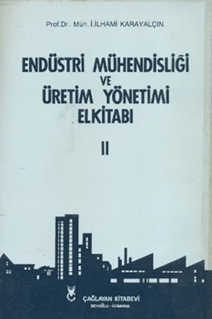 Resim Endüstri Mühendisliği ve Üretim Yönetimi El Kitabı 2