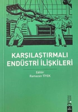 Resim Karşılaştırmalı Endüstri Ilişkileri