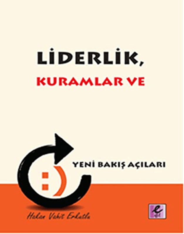resm Liderlik, Kuramlar ve Yeni Bakış Açıları
