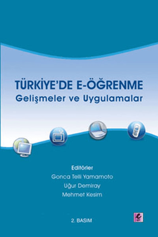 resm Türkiye’de  E-öğrenme - Gelişmeler ve Uygulamalar