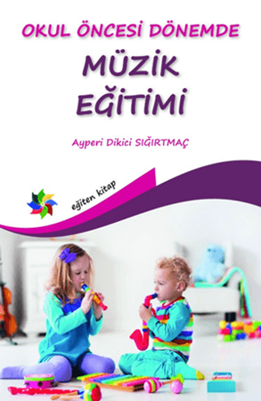Resim Okul Öncesi Dönemde Müzik Eğitimi