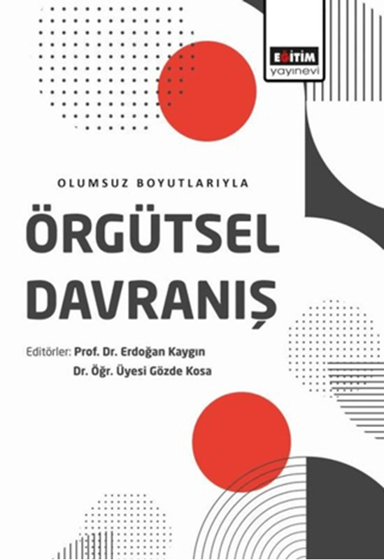 resm Olumsuz Boyutlarıyla Örgütsel Davranış