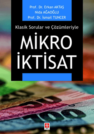 Resim Klasik Sorular ve Çözümleriyle Mikro İktisat