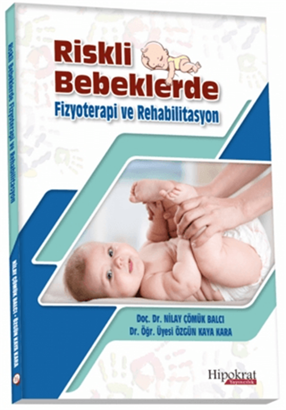 resm Riskli Bebeklerde Fizyoterapi ve Rehabilitasyon