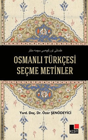 Resim Osmanlı Türkçesi Seçme Metinler