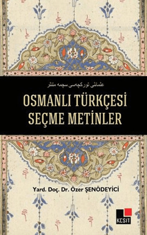 resm Osmanlı Türkçesi Seçme Metinler