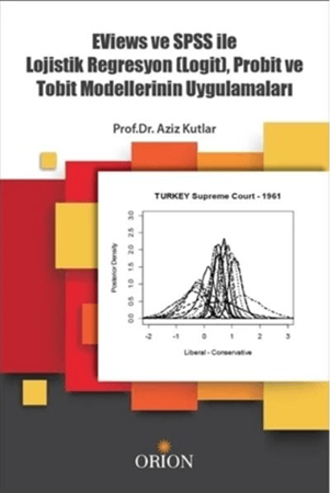 Resim Eviews ve SPSS ile Lojistik Regrasyon (Logit), Probit ve Tobit Modellerinin Uygulamaları