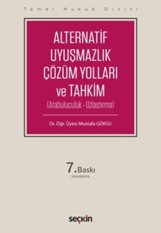 resm Alternatif Uyuşmazlık Çözüm Yolları ve Tahkim