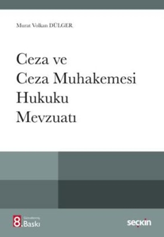 resm Ceza ve Ceza Muhakemesi Hukuku Mevzuatı