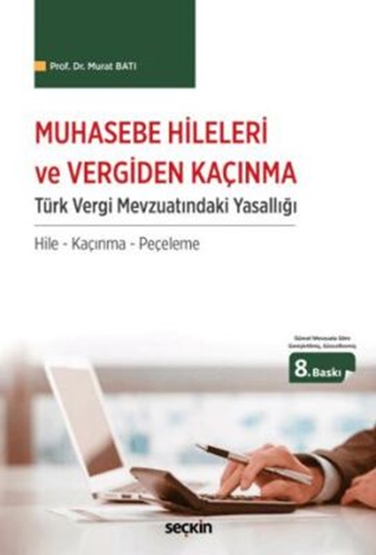 resm Muhasebe Hileleri ve Vergiden Kaçınma