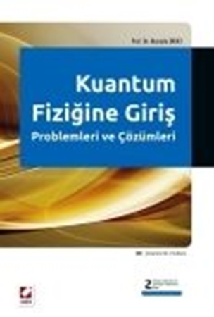 Resim Kuantum Fiziğine Giriş Problemleri ve Çözümleri