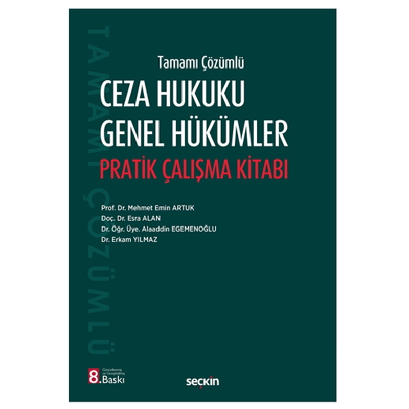 resm Ceza Hukuku Genel Hükümler Pratik Çalışma Kitabı