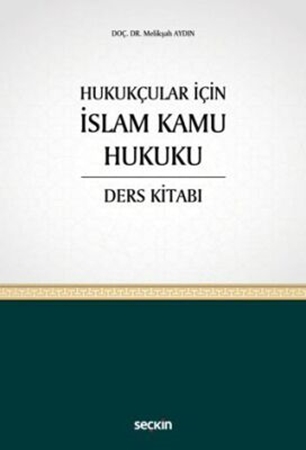 Resim Hukukçular İçin İslam Kamu Hukuku Ders Kitabı