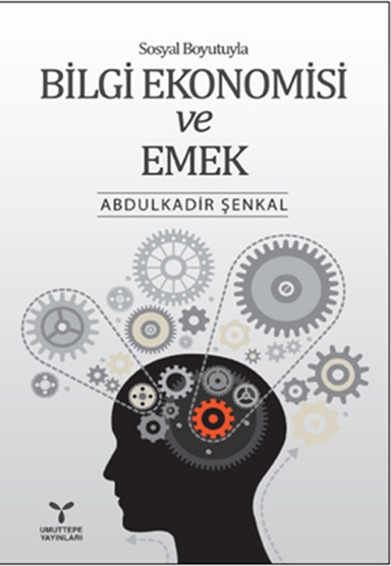 resm Sosyal Boyutuyla Bilgi Ekonomisi ve Emek