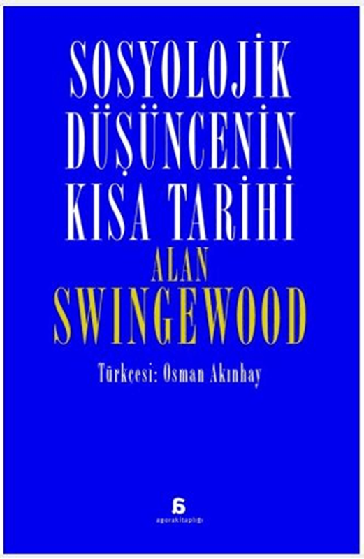 resm Sosyolojik Düşüncenin Kısa Tarihi - Agora