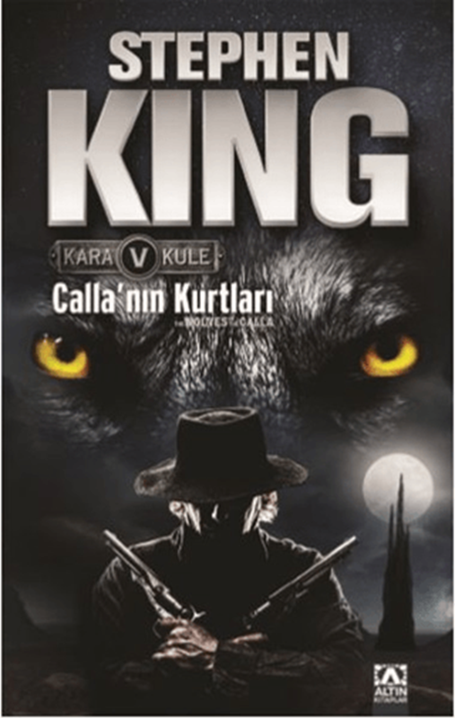 resm Kara Kule 5 Callanın Kurtları - Altın