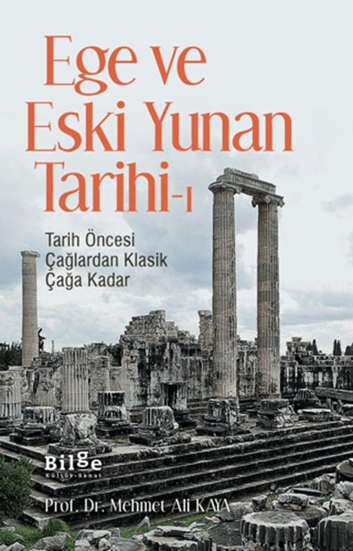 resm Ege Ve Eski Yunan Tarihi-1-Bilge Kültür