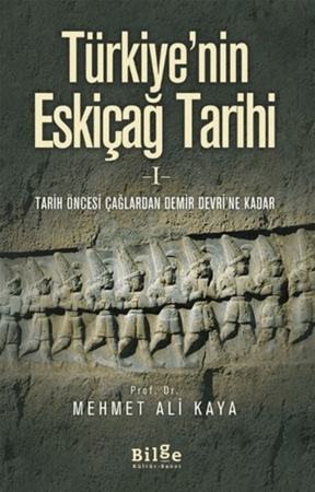 Resim Türkiyenin Eskiçağ Tarihi 1 - Bilge Kültür Sanat