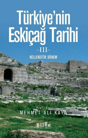 Resim Türkiyenin Eskiçağ Tarihi 3 - Bilge Kültür
