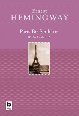 Resim Paris Bir Şenliktir - Bilgi Yayınevi