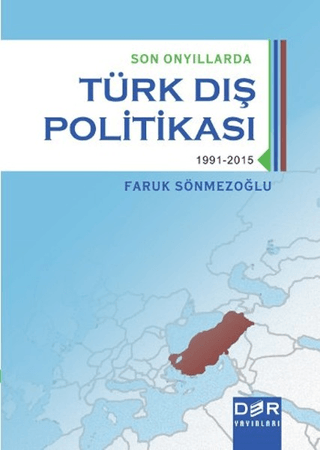 Resim Türk Dış Politikası 3 (1991-2015) - Der