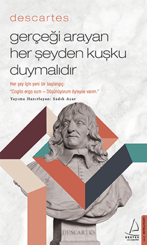 resm Gerçeği Arayan Her Şeyden Kuşku Duymalıdır - Destek