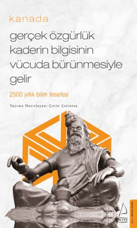resm Gerçek Özgürlük Kaderin Bilgisinin Vücuda Bürünmesiyle Gelir - Destek Yayınları