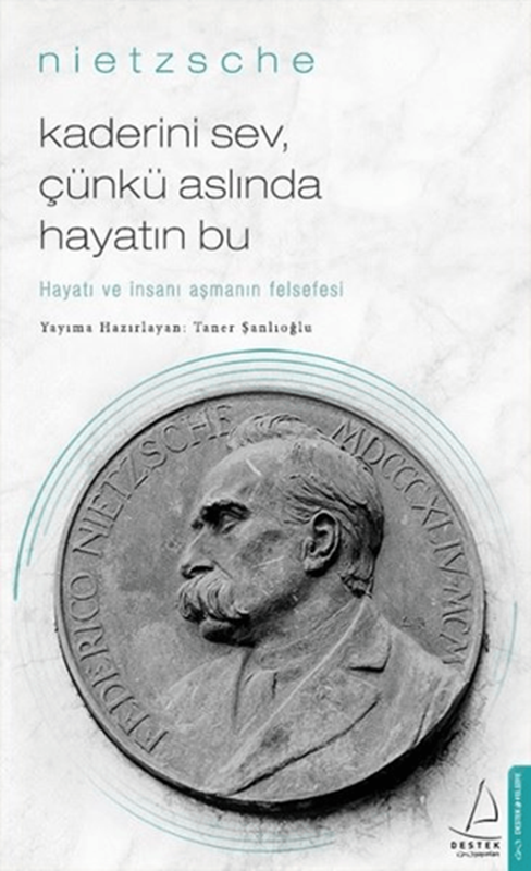 resm Kaderini Sev Çünkü Aslında Hayatın Bu - Destek Yayınları