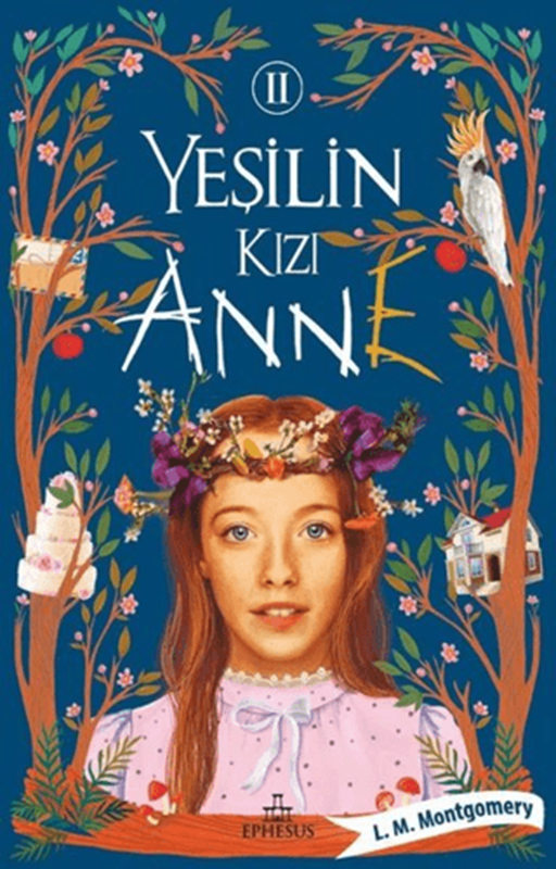 resm Yeşilin Kızı Anne 2 - Ephesus Yayınları