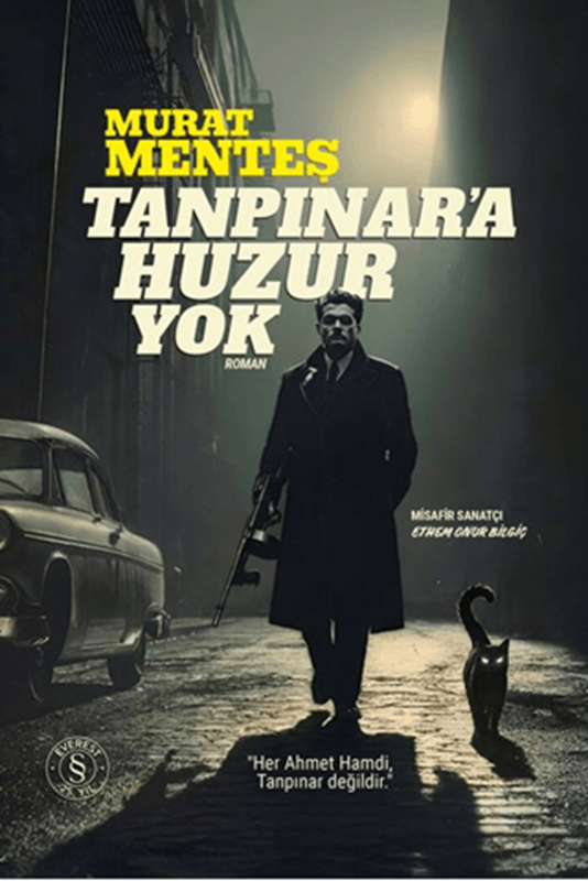 resm Tanpınara Huzur Yok - Everest Yayınları