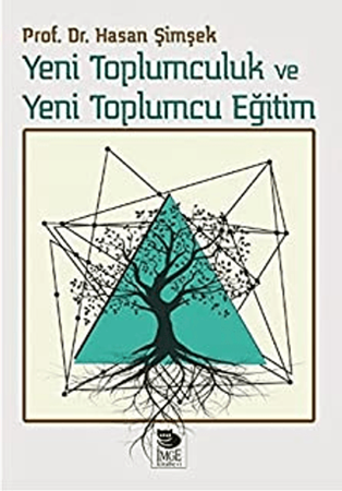 Resim Yeni Toplumculuk Ve Yeni Toplumcu Eğitim - İmge