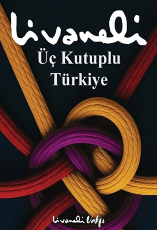 resm Üç Kutuplu Türkiye - İnkılap Kitabevi