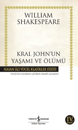 Resim Kral Johnun Yaşamı Ve Ölümü - İş Bankası