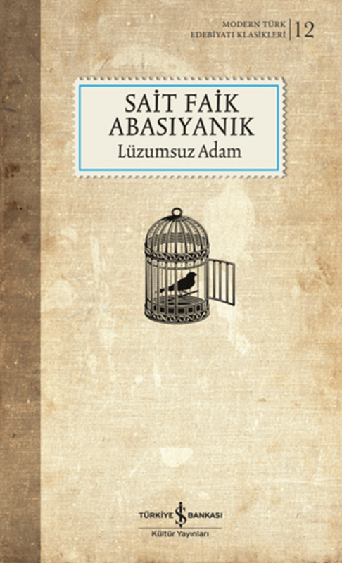 resm Lüzumsuz Adam - İş Bankası Kültür Yayınları