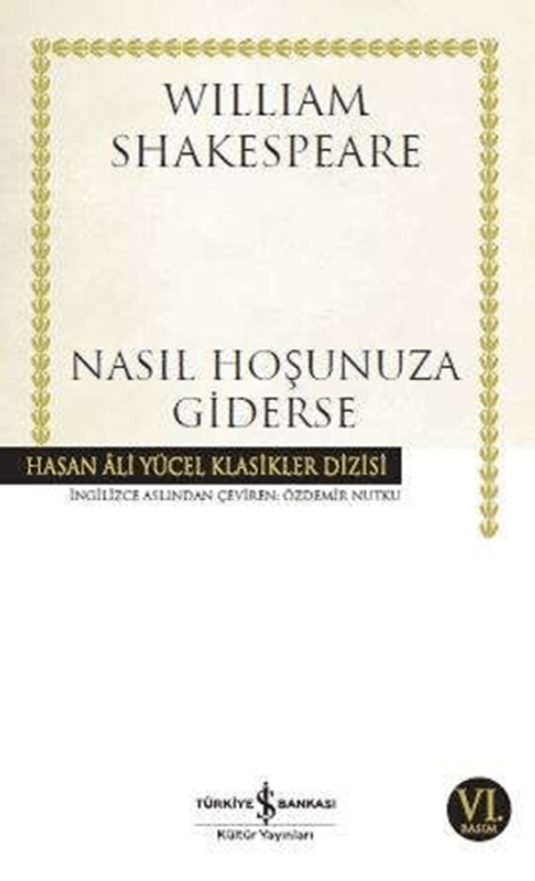 resm Nasıl Hoşunuza Giderse - İş Bankası