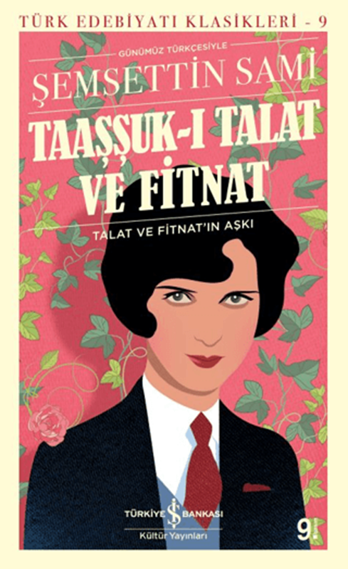 resm Taaşşuk I Talat Ve Fitnat (Günümüz Türkçesi) - İş Bankası Yayınları