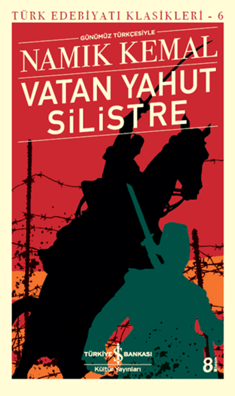 resm Vatan Yahut Silistre - Türk Edebiyatı Klasikleri 6