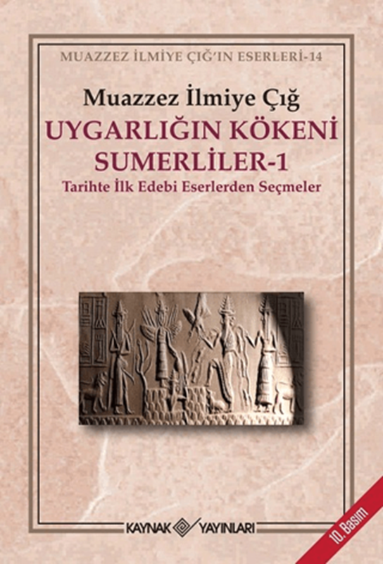 resm Uygarlığın Kökeni Sümerliler-1 - Kaynak Yayınları